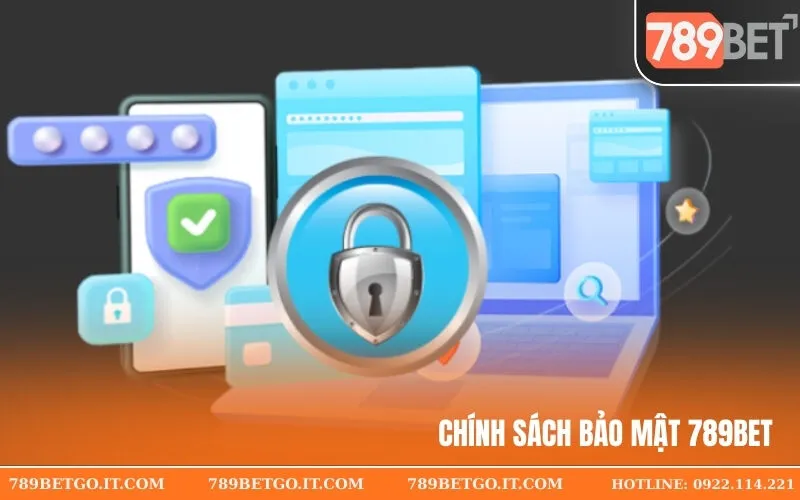Chính Sách Bảo Mật 789Bet